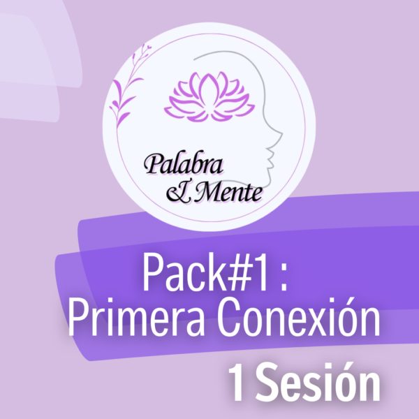 Pack #1: Primera Conexión